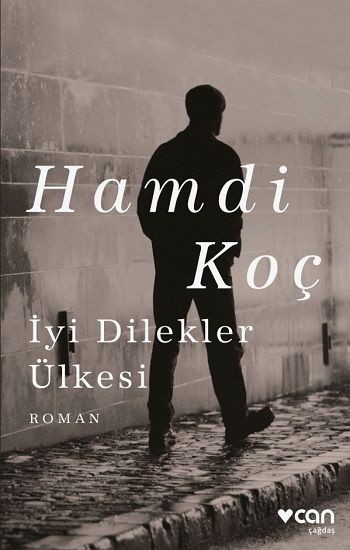 İyi Dilekler Ülkesi - Can Yayınları Kitap