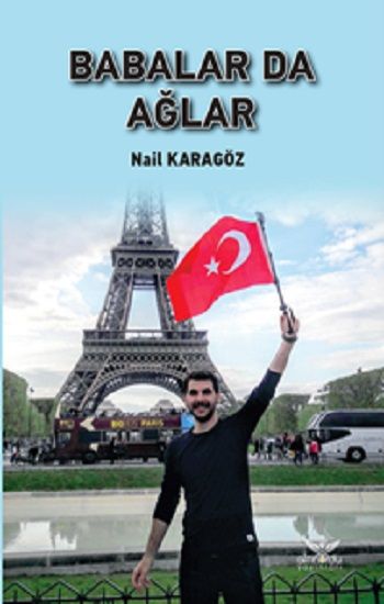 Babalar Da Ağlar - Altınordu Yayınları Kitap