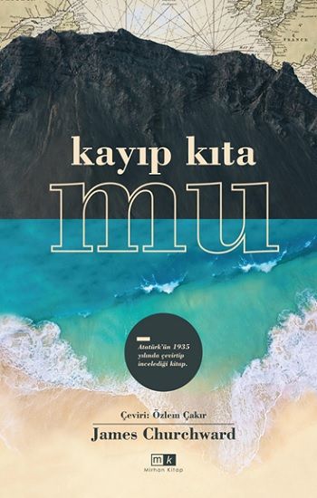 Kayıp Kıta Mu – James Churchward – Mirhan Kitap – kitap kapağı