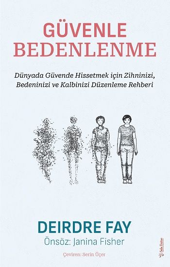 Güvenle Bedenlenme – Deirdre Fay & Janina Fisher – Sola Unitas – kitap kapağı