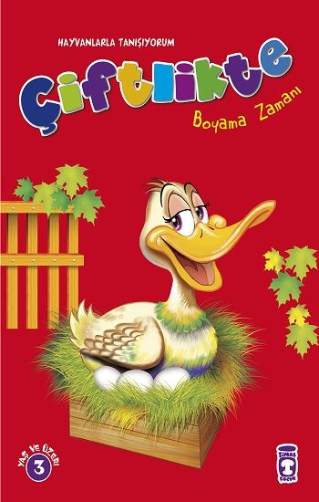 Çiftlikte Boyama Zamanı – Kolektif – Timaş Çocuk – kitap kapağı