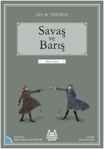 Savaş ve Barış – Lev Nikolayeviç Tolstoy – Arkadaş Yayınları – kitap kapağı