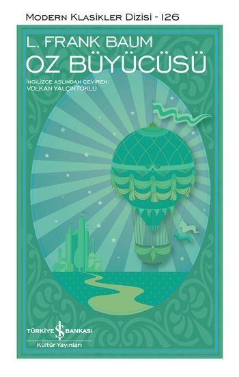 Oz Büyücüsü (Ciltli) - İş Bankası Kültür Yayınları Kitap