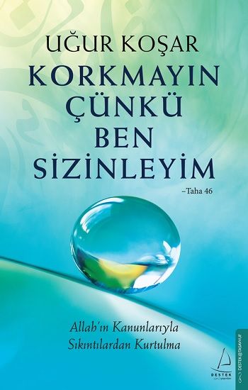 Korkmayın Çünkü Ben Sizinleyim - Destek Yayınları Kitap