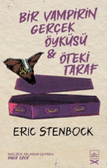 Bir Vampirin Gerçek Öyküsü & Öteki Taraf – Eric Stenbock – İthaki Yayınları – kitap kapağı