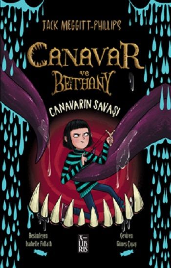 Canavar ve Bethany - Canavarın Savaşı - X-Libris Kitap