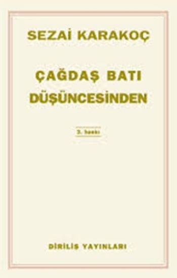 Çağdaş Batı Düşüncesinden Çeviriler – Sezai Karakoç – Diriliş Yayınları – kitap kapağı