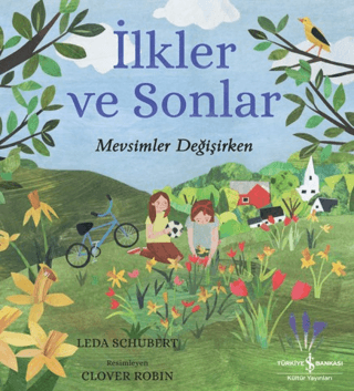 İlkler ve Sonlar – Mevsimler Değişirken - İş Bankası Kültür Yayınları Kitap