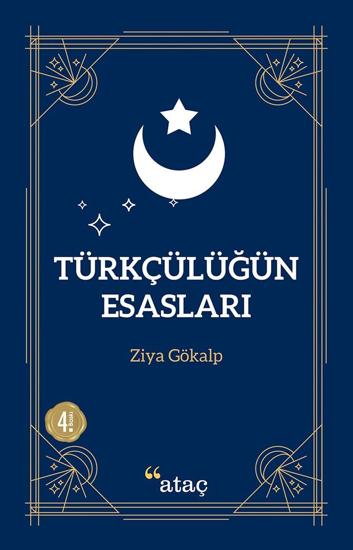 Türkçülüğün Esasları – Ziya Gökalp – Ataç Yayınları – kitap kapağı