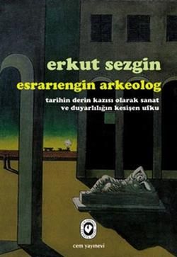 Esrarıengin Arkeolog – Erkut Sezgin – Cem Yayınevi – kitap kapağı