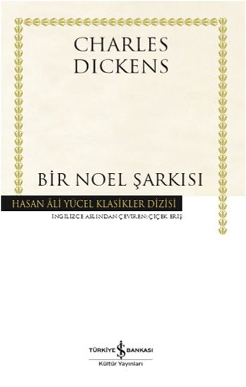 Bir Noel Şarkısı – Charles Dickens – İş Bankası Kültür Yayınları – kitap kapağı
