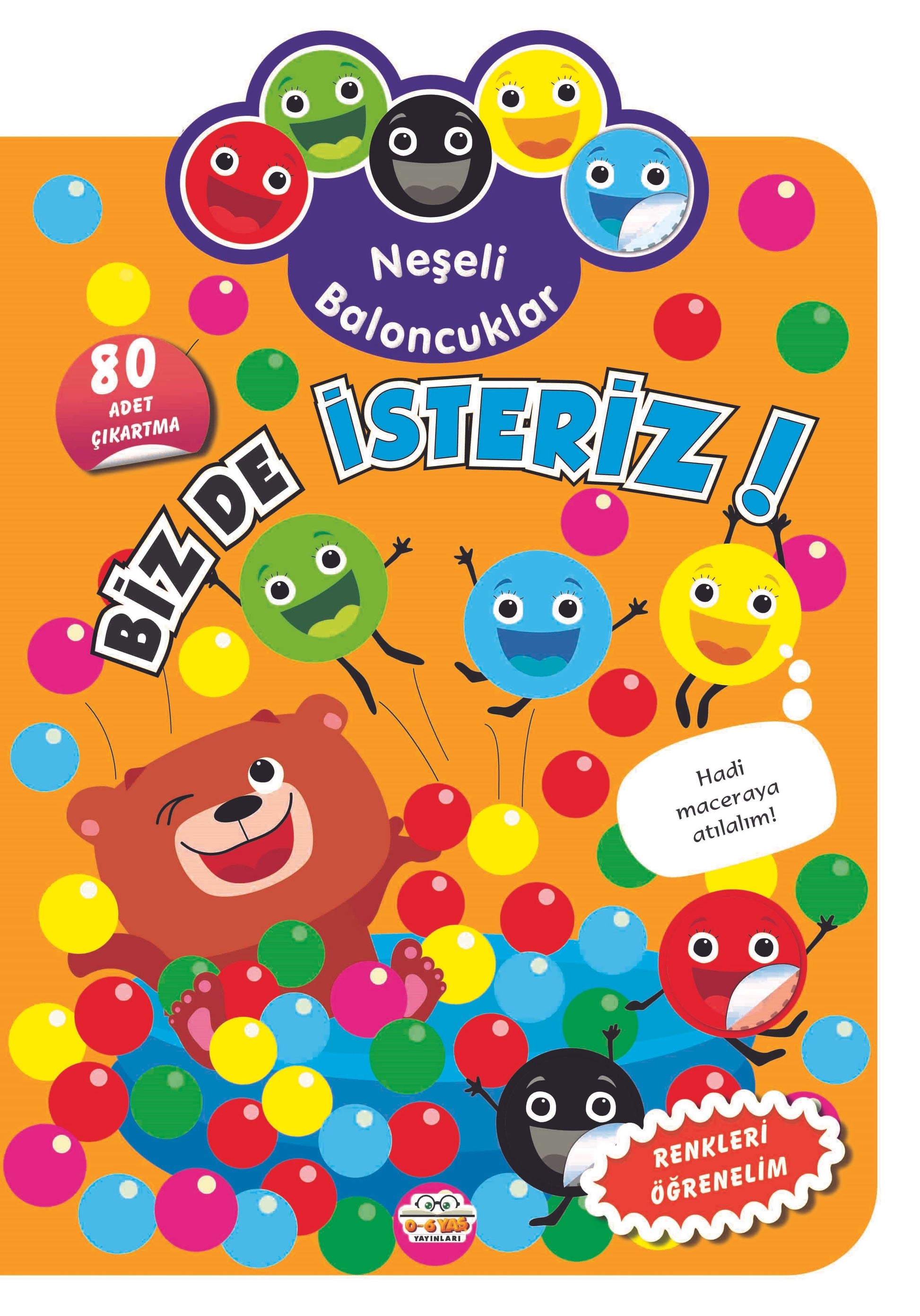 Neşeli Baloncuklar - Biz de İsteriz! – Kolektif – Parıltı Yayınları – kitap kapağı