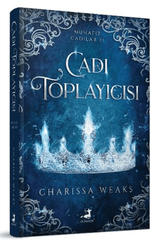 Cadı Toplayıcısı (Ciltli) – Charissa Weaks – Olimpos Yayınları – kitap kapağı