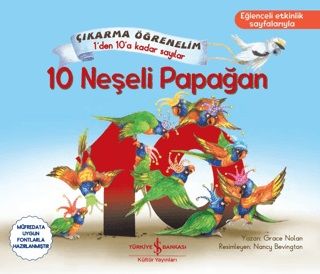 10 Neşeli Papağan – Çıkarma Öğrenelim 1’den 10’a Kadar Sayılar - İş Bankası Kültür Yayınları Kitap