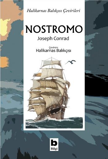 Nostromo – Joseph Conrad – Bilgi Yayınevi – kitap kapağı