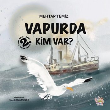 Vapurda Kim Var? - Parmak Çocuk Yayınları Kitap