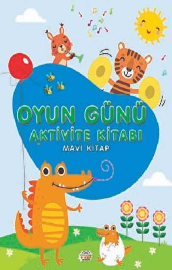 Oyun Günü Aktivite Kitabı Mavi Kitap – Kolektif – 0-6 Yaş Yayınları – kitap kapağı