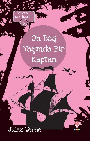 On Beş Yaşında Bir Kaptan – Jules Verne – Dahi Çocuk Yayınları – kitap kapağı
