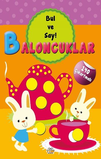 Baloncuklar - Bul ve Say – Barbaros Özcan – 0-6 Yaş Yayınları – kitap kapağı