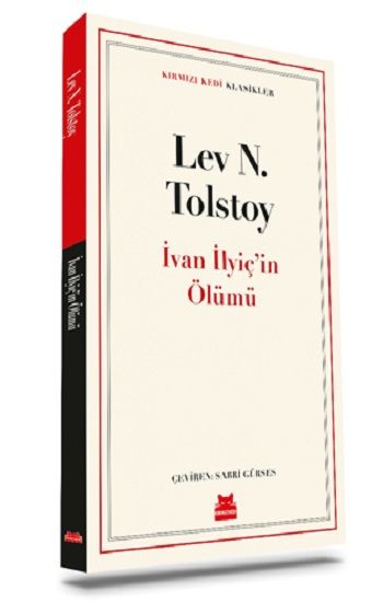 İvan İlyiç’in Ölümü – Lev Nikolayeviç Tolstoy – Kırmızı Kedi Yayınevi – kitap kapağı
