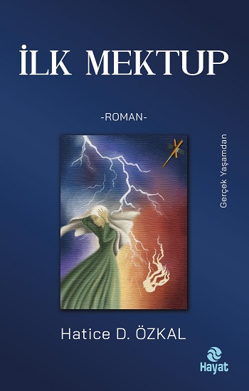 İlk Mektup - Hayat Yayınları Kitap