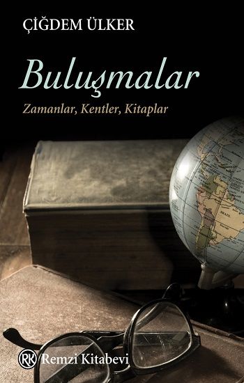 Buluşmalar - Remzi Kitabevi Kitap