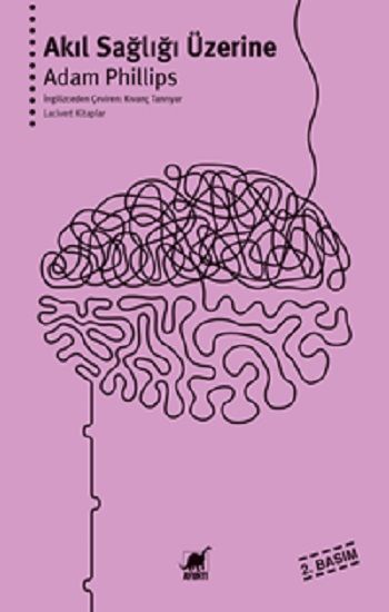 Akıl Sağlığı Üzerine – Adam Phillips – Ayrıntı Yayınları – kitap kapağı