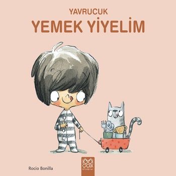 Yavrucuk - Yemek Yiyelim - 1001 Çiçek Kitaplar Kitap