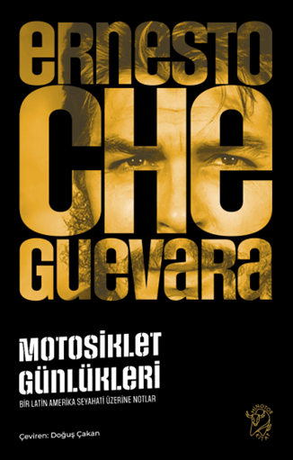 Motosiklet Günlükleri – Bir Latin Amerika Seyahati Üzerine Notlar - Minotor Kitap Kitap