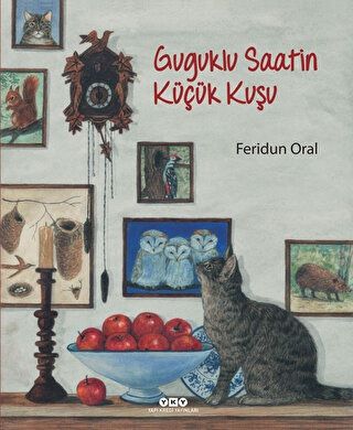 Guguklu Saatin Küçük Kuşu - Yapı Kredi Yayınları Kitap