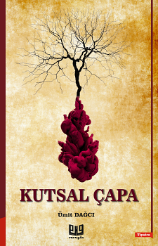 Kutsal Çapa – Ümit Dağcı – Vaveyla Yayıncılık – kitap kapağı