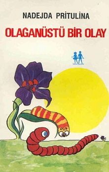 Olağanüstü Bir Olay – Nadejda Pritulina – Oda Yayınları – kitap kapağı