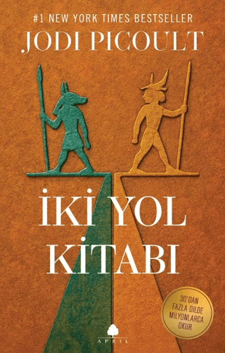 İki Yol Kitabı - April Yayıncılık Kitap
