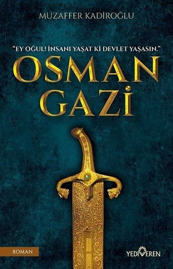 Osman Gazi – Muzaffer Kadiroğlu – Yediveren Yayınları – kitap kapağı