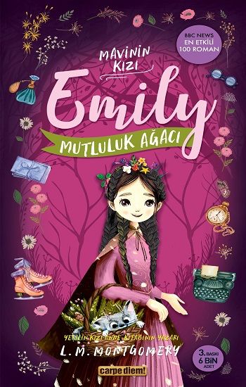 Mutluluk Ağacı - Mavinin Kızı Emily 4 – Lucy Maud Montgomery – Carpe Diem Kitapları – kitap kapağı