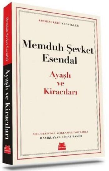 Ayaşlı ve Kiracıları – Memduh Şevket Esendal – Kırmızı Kedi Yayınevi – kitap kapağı