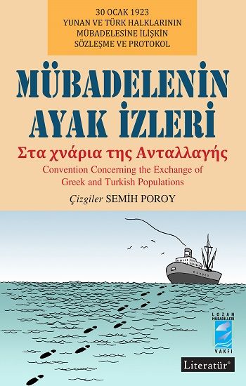 Mübadelenin Ayak İzleri - Στα χνάρια της Ανταλλαγής – Kolektif – Literatür Yayınevi – kitap kapağı