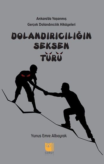 Dolandırıcılığın Seksen Türü - Somut Yayınları Kitap