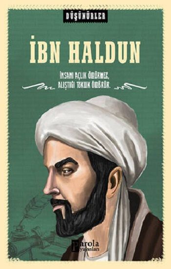 İbn Haldun - Düşünürler - Parola Yayınları Kitap