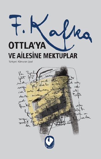 Ottla’ya ve Ailesine Mektuplar – Franz Kafka – Cem Yayınevi – kitap kapağı