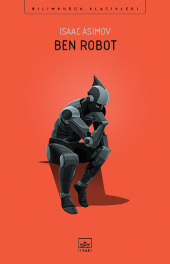 Ben Robot - İthaki Yayınları Kitap