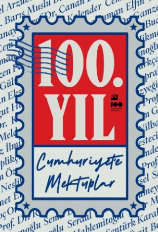 100. Yıl Cumhuriyet’e Mektuplar - Doğan Kitap Kitap