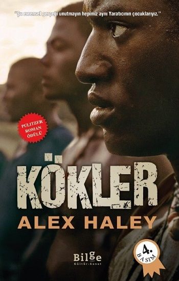 Kökler – Alex Haley – Bilge Kültür Sanat – kitap kapağı
