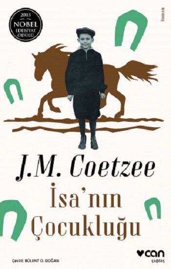 İsa'nın Çocukluğu - Can Yayınları Kitap