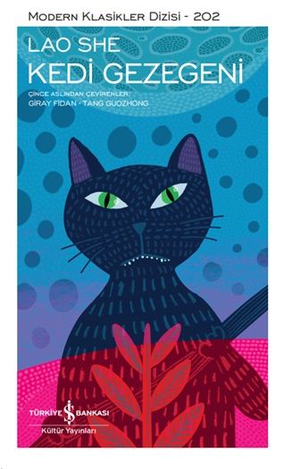 Kedi Gezegeni – Lao She – İş Bankası Kültür Yayınları – kitap kapağı