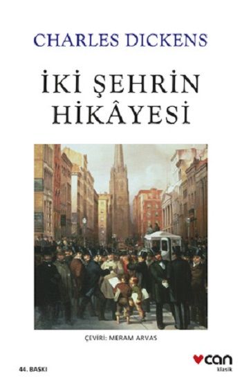 İki Şehrin Hikayesi – Charles Dickens – Can Yayınları – kitap kapağı
