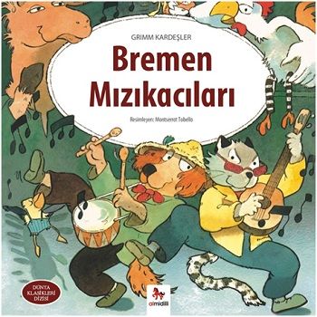 Bremen Mızıkacıları – Grimm Kardeşler – Almidilli – kitap kapağı