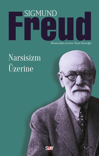 Narsisizm Üzerine - Say Yayınları Kitap