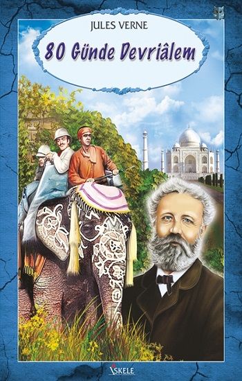 80 Günde Devrialem – Jules Verne – İskele Yayıncılık – kitap kapağı