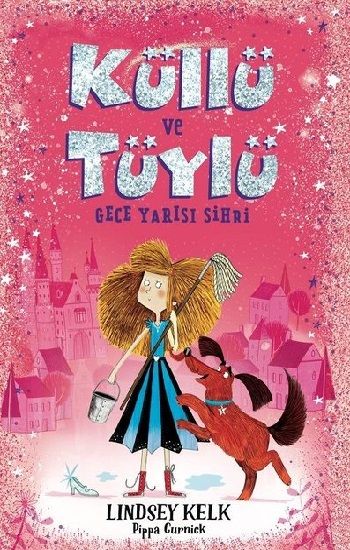 Küllü ve Tüylü - Gece Yarısı Sihri - Dinozor Çocuk Kitap